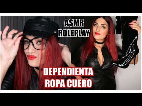 ASMR ROLEPLAY | DEPENDIENTA TIENDA / ROPA DE CUERO Y DISFRACES | MUNDO F3TICHE 2