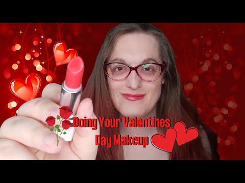 ASMR Doing Your Valentines Day Makeup (Personal Attention) 💄💅