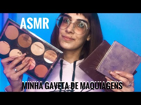 ASMR - Tour pela minha gaveta de maquiagens