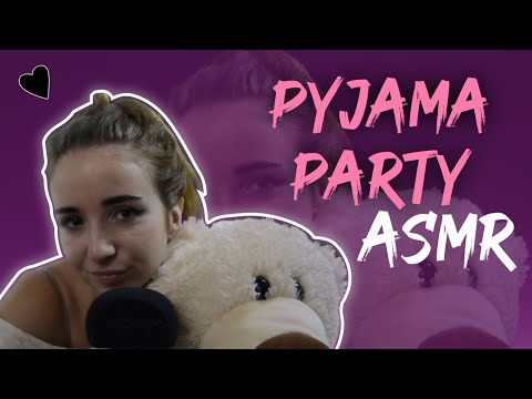 ♥ ASMR RP : Pyjama party ! Tu passes ta soirée avec moi (#3) ♥ français