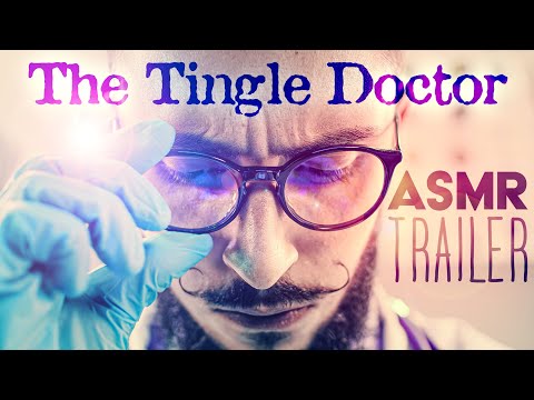 ASMR RP 💉The Tingle Doctor 👨🏻‍⚕️TRAILER