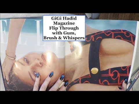 ASMR Magazine Flip Through. Gum Chewing 47 MIN. Gigi Hadid. Whisper, Tracing & Brush.