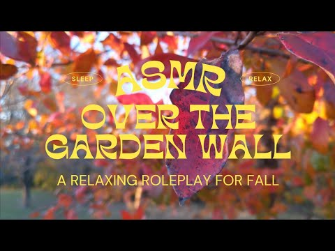 ASMR Over the Garden Wall Role Play