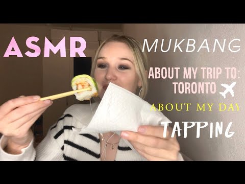 ASMR | MUKBANG 🍣✨| ABOUT MY TRIP TO TORONTO & MY DAY TODAY 📸✈️