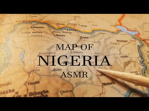 ASMR Exploring the Geography of Nigeria