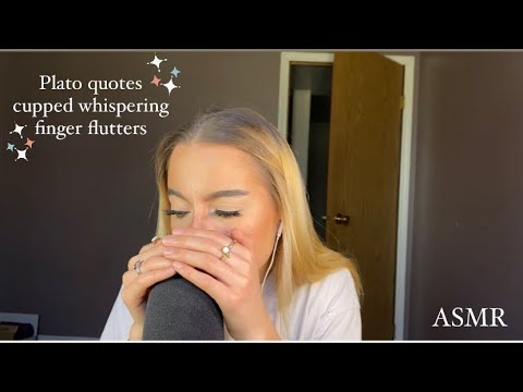 ASMR | reading plato quotes, cupped whisper, finger flutters, & repeats