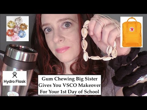 ASMR VSCO Big Sister Gives You Makeover for 1st Day of School. Gum Chewing, Whispered.