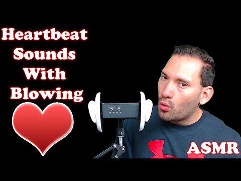 ASMR - Heartbeat Sound With Blowing 💗