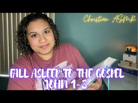Christian ASMR ✨ Whispering The Gospel according to John 1, 2 & 3 ✝️ Tapping and Hand Movements