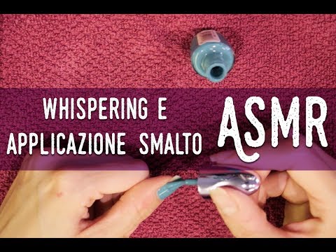ASMR ita - Nail Painting and Whispering Ramble