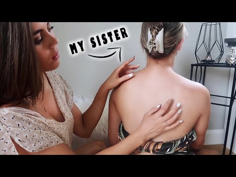 ASMR Back Scratching on my Sister w/ Massage & Hair Play