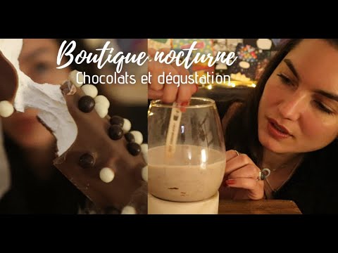 ASMR BOUTIQUE NOCTURNE de chocolats + dégustation (un peu!)