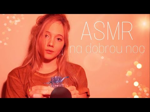 ASMR pro lepší SPÁNEK🌙 šeptání a ty nejlepší zvuky /asmr cz