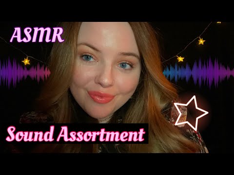 ASMR | Sound Assortment