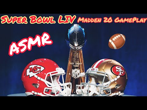 ASMR | Super Bowl LIV (Madden 20 Gameplay)