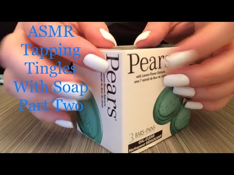 ASMR Tapping Tingles With Soap Part Two(No Talking )