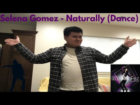 Selena Gomez - Naturally (Dance)