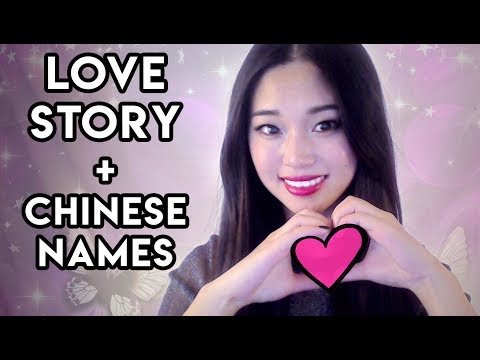 [ASMR] Chinese Names and Love Story (June Edition)