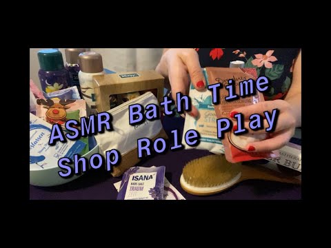 ASMR BathTime Shop Role Play (customer service, show & tell, keyboard)