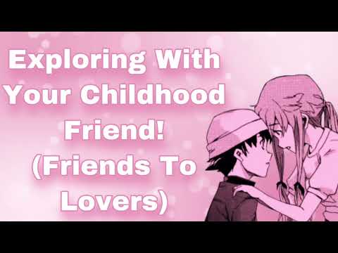 Urban Exploring With Your Childhood Friend! (Friends To Lovers) (Tomboy) (Slight Tsundere) (F4M)