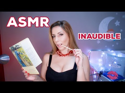 ASMR - LECTURA INAUDIBLE / mouth sounds  / ASMR PARA DORMIR