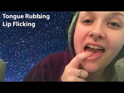 Tongue Rubbing 👅 And Lip Flicking 👄 ASMR Mouth Sounds 🌻