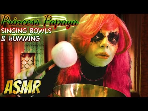 ASMR Princess Papaya Experiment #145 Singing bowls and humming