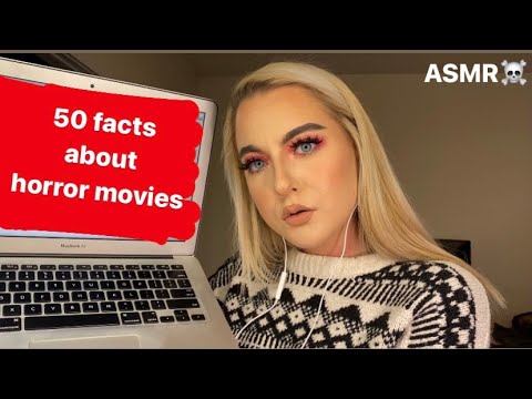 ASMR | 50 facts about horror movies