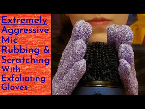 ASMR WARNING Extremely Aggressive & Fast Blue Yeti Mic Rubbing & Scratching With Exfoliating Gloves