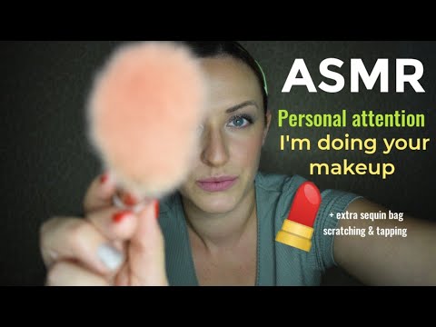 ASMR: 💄I'm doing your makeup💄💋 personal attention (+ extra sequin handbag tapping and scratching 👜)