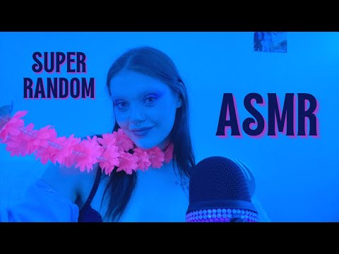 ASMR | Super Random, Expirimental & INTENSE Triggers 💙💖💙💖