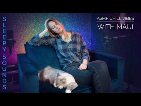 RELAX WITH MAUI AND I | CHILL VIBES ASMR | Cat Purring Sounds & Ramble Whisper (Sponsored by Raycon)