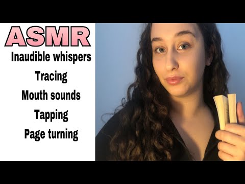 ASMR | Inaudible Whispers | Tracing | Mouth  Sounds | Tapping | Page Turning