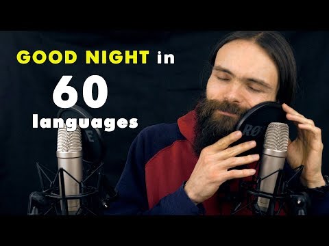 How to Say GOOD NIGHT in 60 Languages (ASMR Whispers)