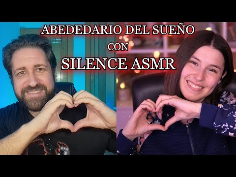 ASMR en ESPAÑOL | ABECEDARIO DEL SUEÑO CON SILENCE ASMR@silenceosASMR