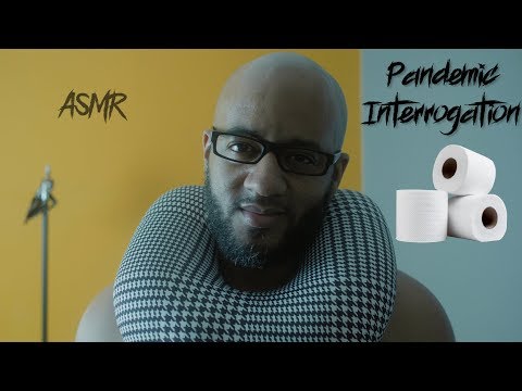 ASMR | Soft Spoken, Pandemic Interrogation | Relaxing & Sarcastic