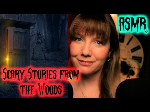 ASMR - True Terrifying Stories from the Woods 2