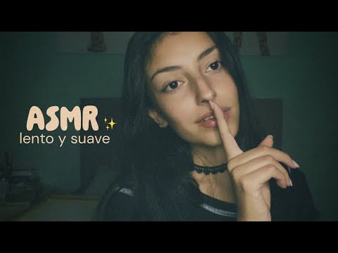 ASMR muy lento y suave✨ Triggers y mouth sounds