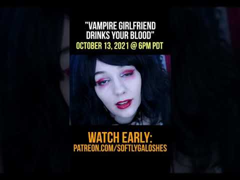 (Teaser) Vampire Girlfriend Drinks Your Blood