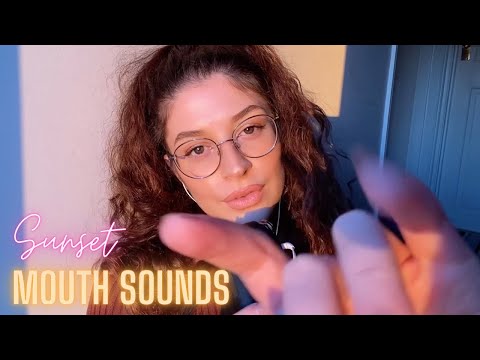 [ASMR] 👄 Mouth Sounds to the Sun Setting 🌞 - Natural Light