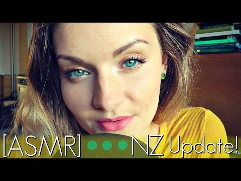 NZ Update || ASMR || Real Life Ramble ~ Overcoming Nerves