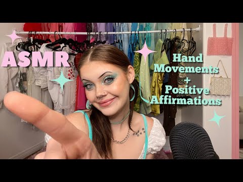ASMR | Hand Movements, Positive Affirmations, Mouth sounds, & Finger Fluttering 🌟