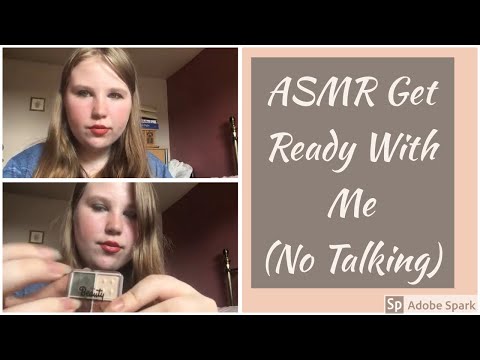 ASMR Get Ready With Me (No Talking)
