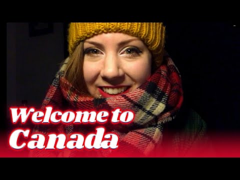 ASMR - Canadian Welcomes You to Canada