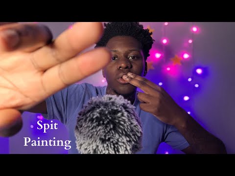 ASMR Spit Painting & Face Tracing For Tingly Relaxtion