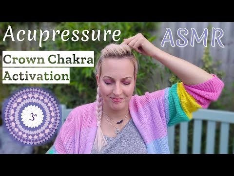 ASMR Reiki Bai Hui Acupressure &  Crown Chakra Activation meditation Day 5