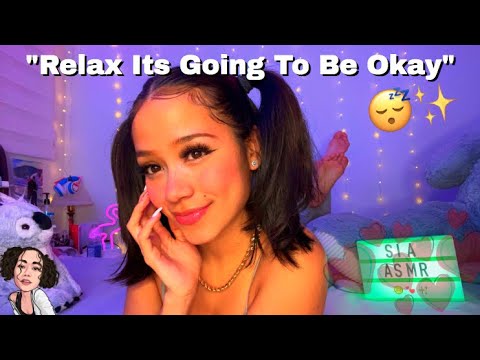 ASMR  Repeating "Relax" & "Its Going To Be Okay" 😴✨