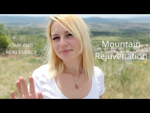 Reiki Energy To Re Energize From Depression - Mountain ASMR With Personal Attention