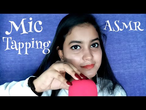 ASMR ~ Slow & Fast Mic Tapping For You