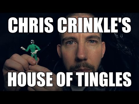 Chris Crinkle's House of Tingles #4 [ ASMR ]